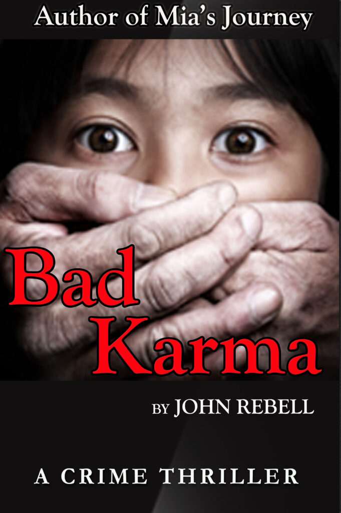Bad Karma-The novel